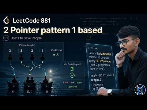 2 Pointer Pattern MASTER in 5 Min | LeetCode 881 Explained Interview Killer Strategy