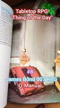 Tabletop RPG Thing of the Day #8 James Bond 007 RPG: Q-Manual