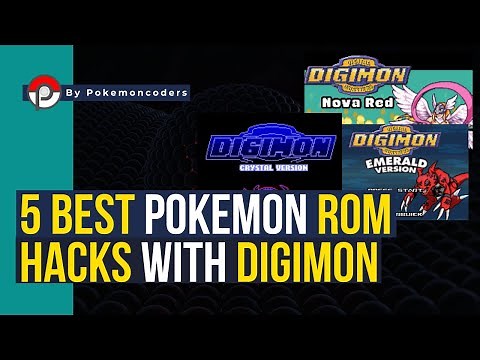 Top 5 Pokemon ROM Hacks with Digimon: A Must-Play in 2024