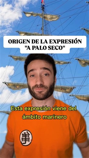 34K views · 1.2K reactions | ¿De dónde viene la expresión "a palo seco"? • #expresion #español #hablar #palo #barco #origen #curiosidades #sabiasque #palabras #frases | Píldoras Culturales | Facebook