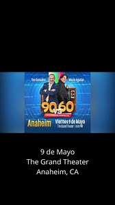 ¡Teo González y Mario Aguilar llegan a Anaheim! Prepárate para una noche de risas con su nuevo show “90 vs 60: La Comedia Perfecta” 🗓️ Fecha: Viernes 9 de mayo 📍 Lugar: The Grand Theater - Anaheim 🕗 Hora: 8:00 PM https://linktr.ee/marioshows | Mario Aguilar