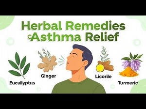 Herbal Remedies for Asthma Relief