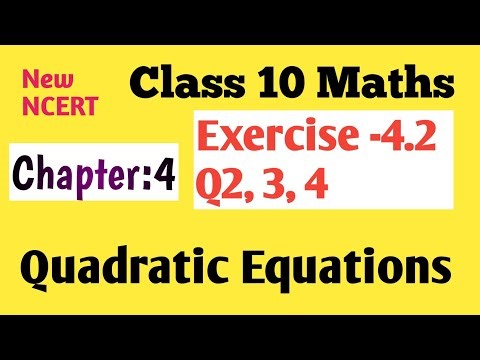 Exercise 4.2 class 10 || Chapter 4 Quadratic Equations || Class 10 maths