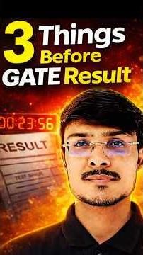 Do These 3 Things Before Your GATE Result Is Announced #gate2026 #gateresult