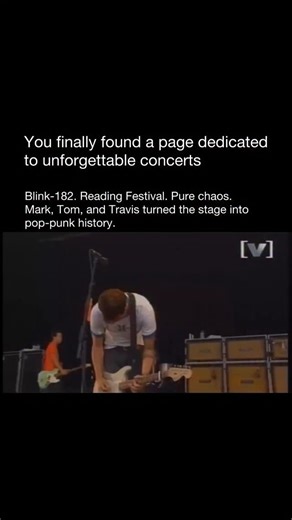 Unforgettable Concerts on Instagram: "Blink-182. Reading Festival. Pure chaos. 🤘🇬🇧 Even with rain pouring down, Mark, Tom, and Travis turned the stage into pop-punk history. It was the Enema of the State era — fast, loud, and completely unstoppable. ⚡️ If you were there, you witnessed a moment that defined a generation. 💥 #blink182 #blink182italia #markhoppus #tomdelonge #travisbarker #readingfestival #enemaoftheState #popPunkForever #punkrock #blink182live #musicreels #concertmoments #throw