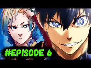 Blue Lock Season 3 Episode 6 (FULL HD)