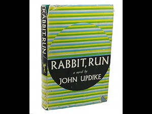 Plot summary, “Rabbit, Run” by John Updike in 4 Minutes - Book Review