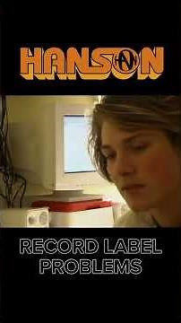 HANSON | Troubles with record labels