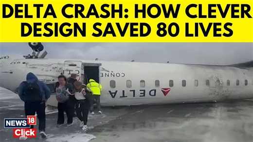 How clever designs helped save 80 people after their plane caught fire, lost a wing and skidded down a runway upside down Source: Reuters #DeltaPlaneCrash #DeltaPlane #PlaneCrash | News18