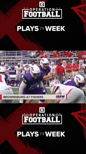 The best plays from high school football around the state of Indiana on Operation Football on 13News. | WTHR-TV