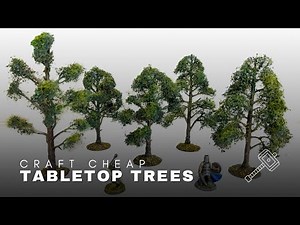 DIY Budget-Friendly Trees for Tabletop Gaming | Crafting Tutorial | Improve Pre-Made Trees