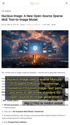 🧐👉 Why Nucleus Image’s Sparse MoE Model Is Shaking Up Open-Source AI #QixNewsAI