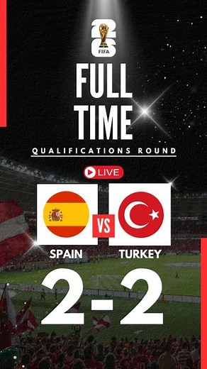 🔴📢 LIVE SCORE SPAIN 🇪🇸 VS TURKEY 🇹🇷 FULL TIME SCORE 2-2!😯 | FIFA World Cup 2026 Qualifications, Group Stage round 6! Match Goals: 🇪🇸 D. Olmo 4'⚽️ 🇹🇷 D. Gül 42'⚽️ 🇹🇷 S. Özcan 54'⚽️ 🇹🇷 M. Oyarzabal 62'⚽️ #FIFAWorldCup #spain #turkey #footballnews #football #sports #SportsNews #soccer #soccernews #FIFA #livescore | Futsal Champ