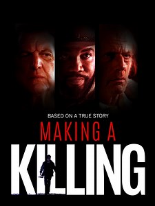 Making a Killing: Making a Killing: Trailer 1