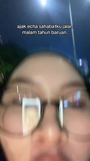 Nostalgia malam tahun baru bersama sahabat