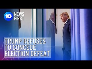 Donald Trump Refuses To Concede Defeat | 10 News First