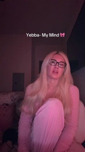 🙃 | YEBBA - My Mind