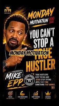 Monday Motivation 💪🏾 | Keep Hustling 💯