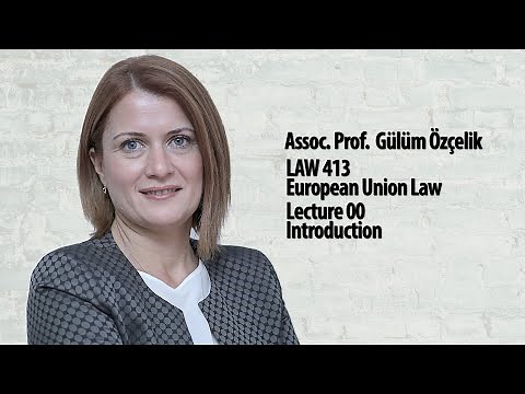 European Union Law - Lec 00 - Introduction