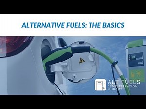Alternative Fuels: The Basics