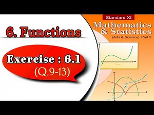 Exercise 6.1 Functions chapter 6 (Q.9-13) | 6.1 chapter 6 class 11th