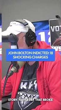 Bolton Faces 18 Federal Charges for Sharing Classified Intel Through AOL Email