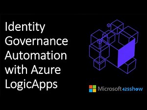 Identity Governance Automation with Azure Logic Apps