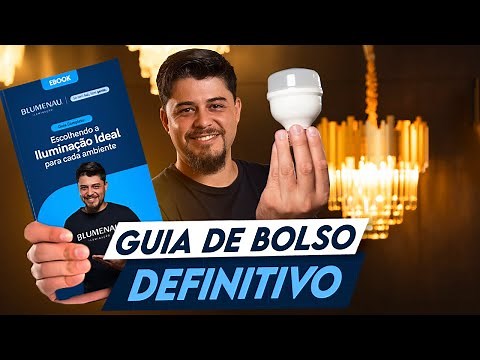 Agora SIM ficou fácil ESCOLHER a MELHOR LÂMPADA para cada ambiente!🧐💡
