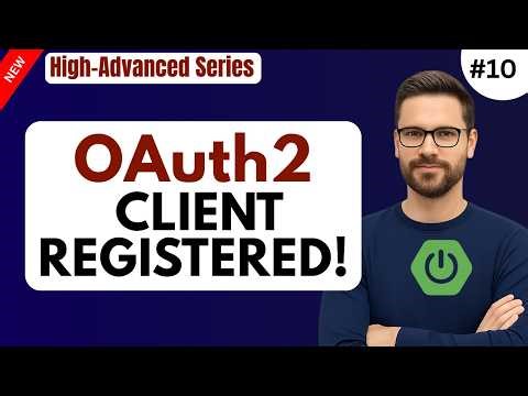 OAuth2 Client Definition in Spring Authorization Server | Client Credentials Flow | Real Banking App