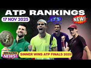 ATP Rankings FINAL SHOCK! Sinner WINS Nitto ATP Finals | Alcaraz Year-End No.1! Djokovic, Fritz FALL
