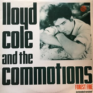 Lloyd Cole And The Commotions - Forest Fire (Extended Version)