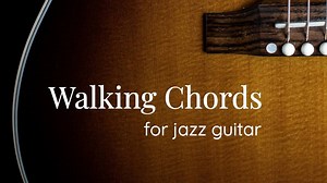 How to Use Passing and Diminished Chords for Walking Dominants