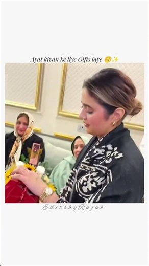 Ayat kivan ke liye gifts laye ☺✨ [#video edit][#rajabfamily]
