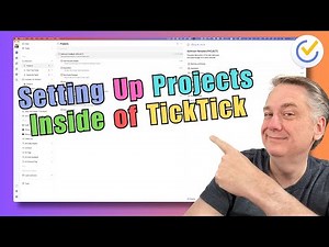 Master TICKTICK in 30 DAYS with These PROVEN Project Setup STRATEGIES