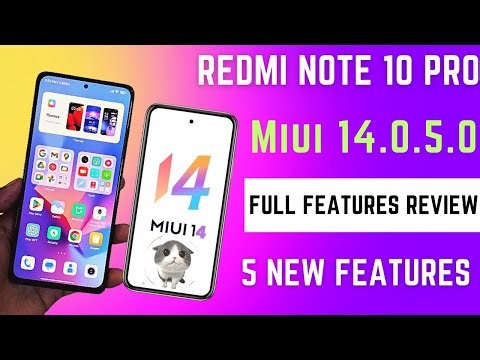 Redmi Note 10 Pro MIUI 14 New Update, MIUI 14.0.5.0 Full Features Review/Changelog/5 New Features