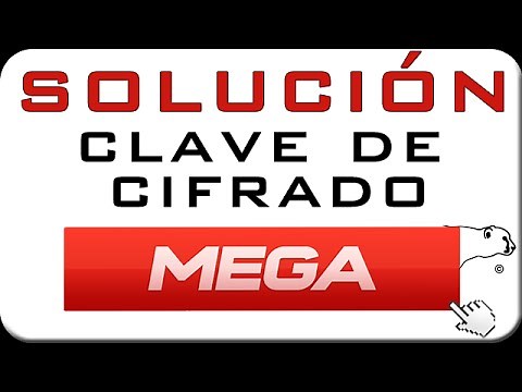 Solución a la clave de cifrado de MEGA quitar clave de cifrado