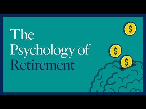 The Psychology of Retirement