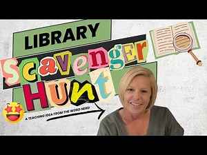 Libary Scavenger Hunt || A Student Engagement Activity