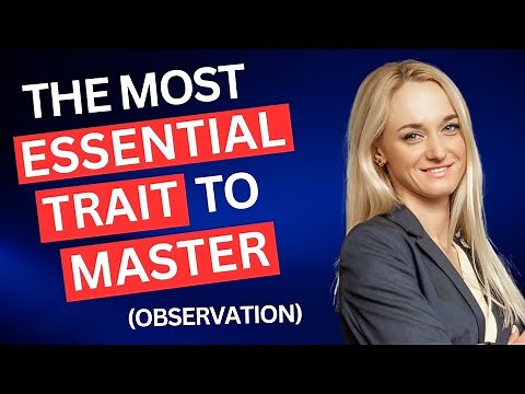 The most ESSENTIAL trait to master (observation) | JOE NAVARRO