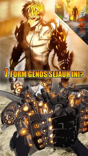 Here Are Genos' 7 Forms So Far! #onepunchman #genos #saitama #shorts #explained #form