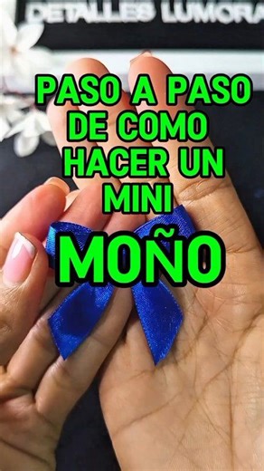 Tutorial Aprende a hacer un Moño para tus Manualidades, recordatorios y detalles. #moños #moño #bows #diy #mexico #usa #europa #lazo | Detalles LuMora