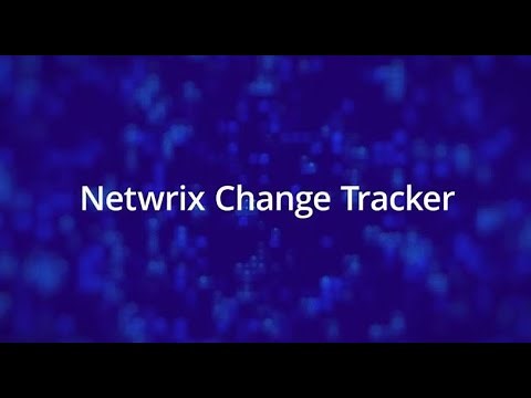 Netwrix Change Tracker