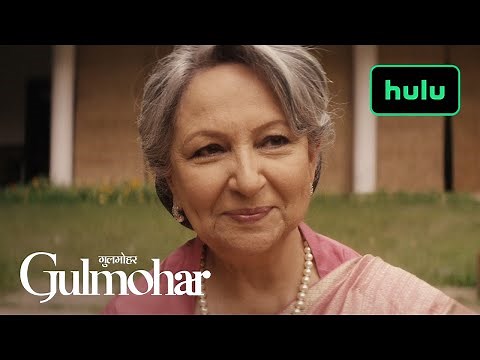 Gulmohar | Official Trailer | Hulu