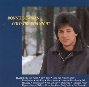 Cold Virginia Night - Ronnie Bowman | Album | AllMusic
