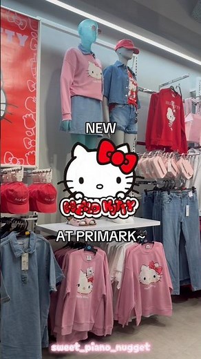 NEW HELLO KITTY AT PRIMARK UK so cute!😻✨#hellokitty #sanrio #primark #mymelody #cinnamoroll #kuromi