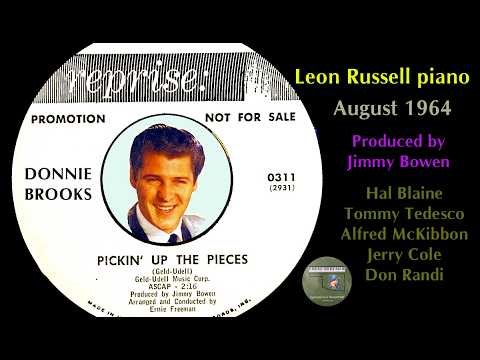Donnie Brooks "Pickin' Up The Pieces" 1964 Leon Russell Hal Blaine Tommy Tedesco Jerry Cole