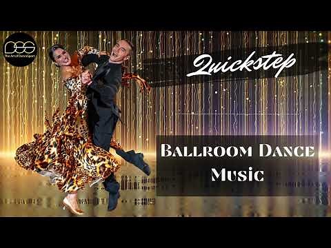 Quickstep Ballroom Dance Music | #5 #standard #dancesport #ballroomdance #waltz #tango #quickstep