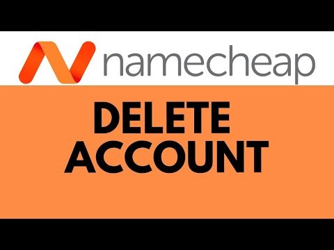 How to Delete a Namecheap Account: Step-by-Step Guide