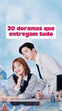 20 doramas que entregam tudo: romance, drama e cenas marcantes