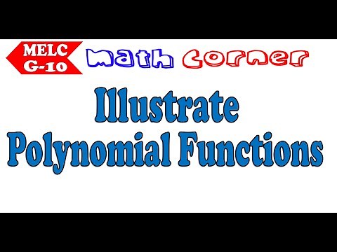Illustrate Polynomial Functions | Second Quarter | Grade 10 MELC